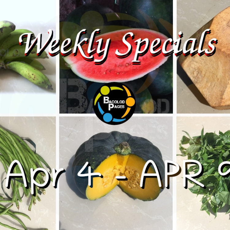 Bacolod pages Fruits and Vegetables - Weekly Specials Apr 4 - Apr 9